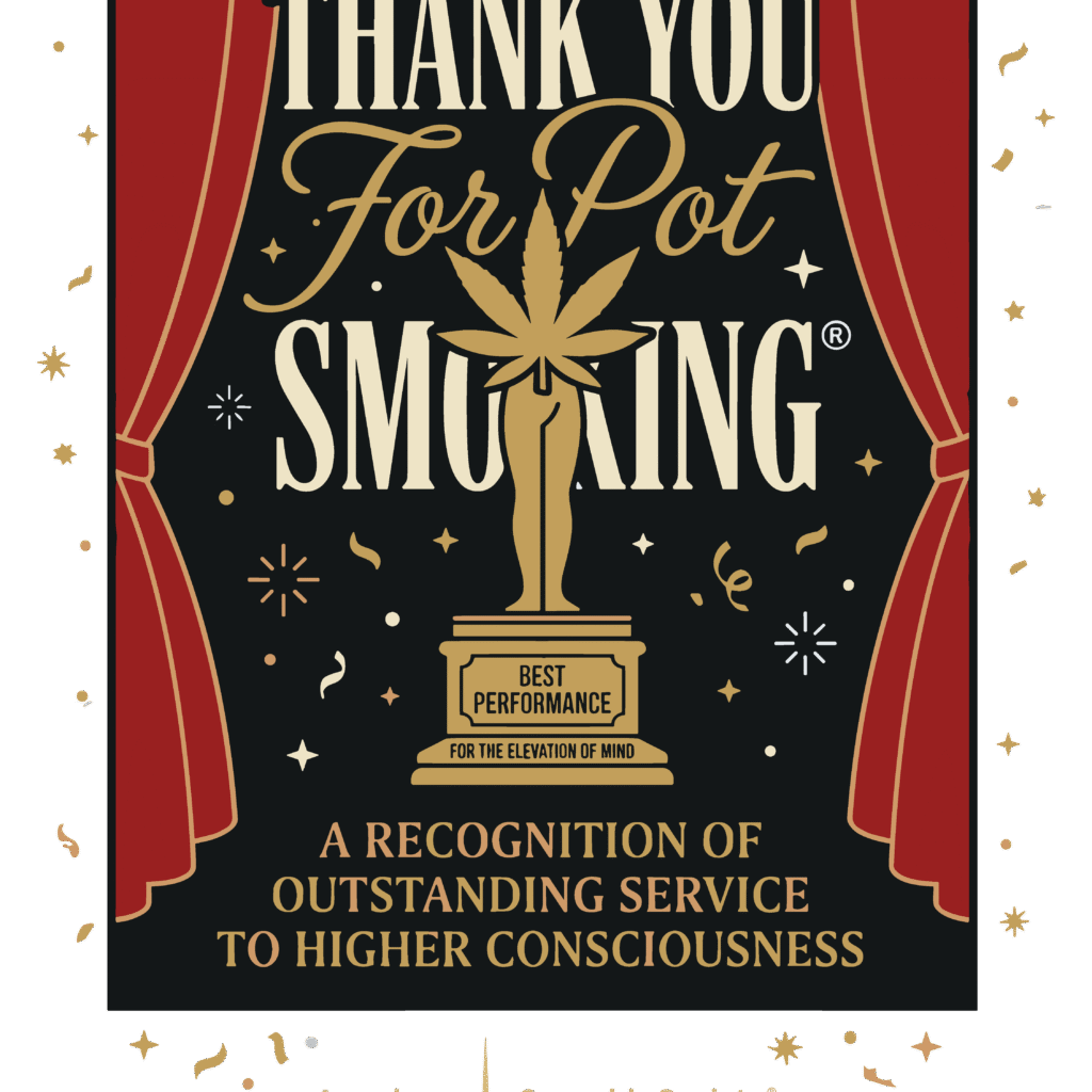 Thank You For Pot Smoking award graphic celebrating GreenRX customers and the cannabis community